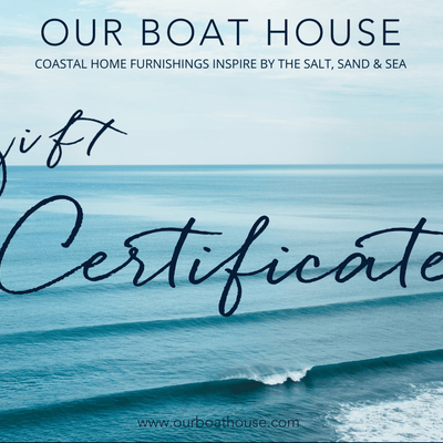Gift Card - Our Boat House - various increments - Our Boat House
